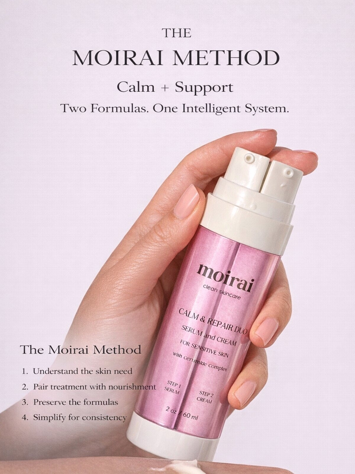Hand holding a Moirai Calm & Repair dual-chamber bottle with serum and cream with text explaining The Moirai Method, dual-delivery skincare.